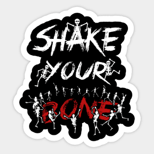 Shake Your Bones Dancing Skeleton TShirt Funny Halloween Sticker